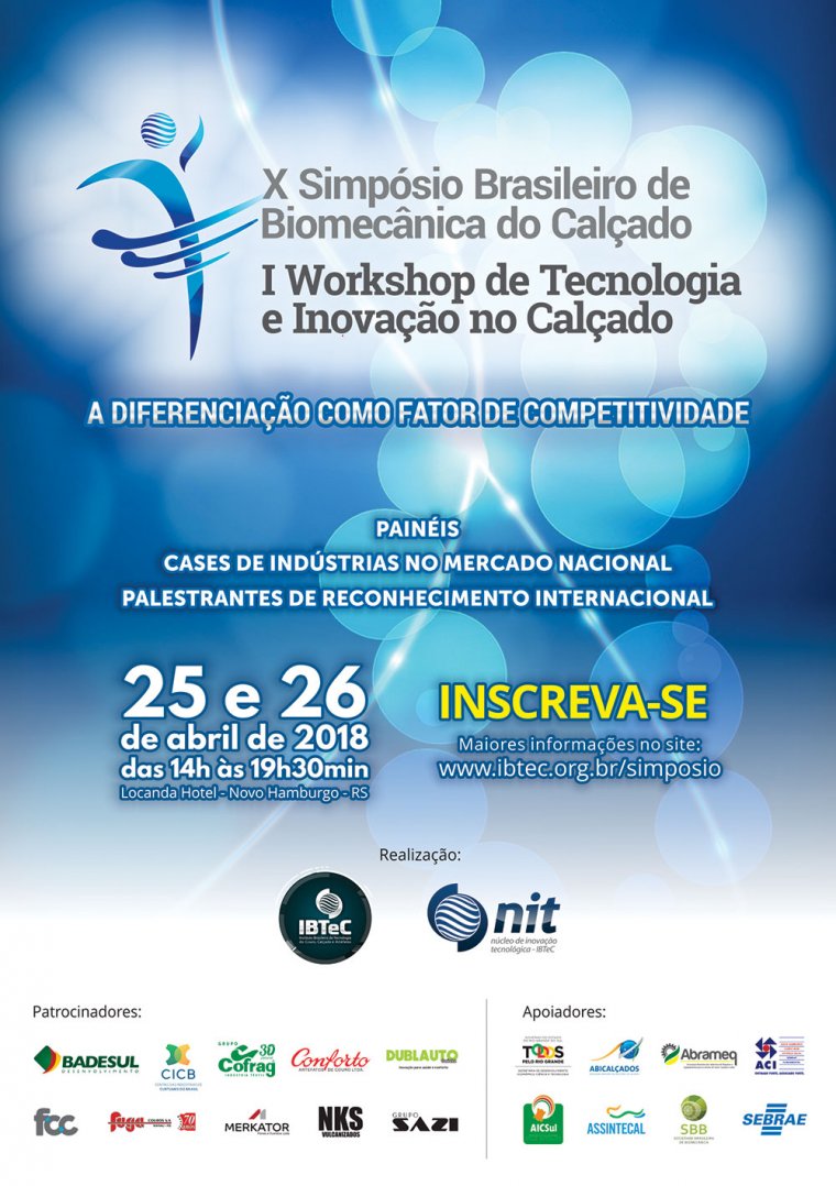 X Simpósio Brasileiro de Biomecânica  e I Workshop de Tecnologia e Inovação no Calçado  apresentarão realidade mundial em pesquisas  e aplicação de inovações na indústria calçadista